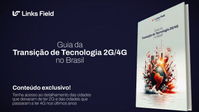 Imagem principal do artigo Guia da Transição de Tecnologia 2G/4G no Brasil